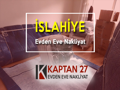 İslahiye Evden Eve Nakliyat